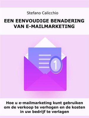 cover image of Een eenvoudige benadering van e-mailmarketing